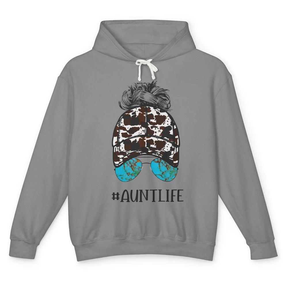 Aunt Life Messy Bun Glasses Cowhide Western Auntie Life Unisex Lightweight Hoodie