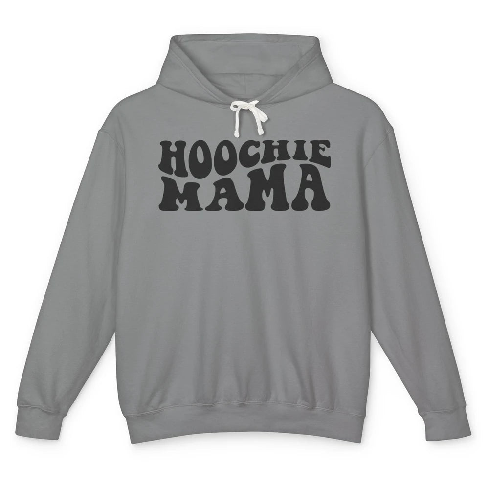 Nothing But A Hoochie Mama Funny Western Mama Mothers Day Unisex Lightweight Hoodie