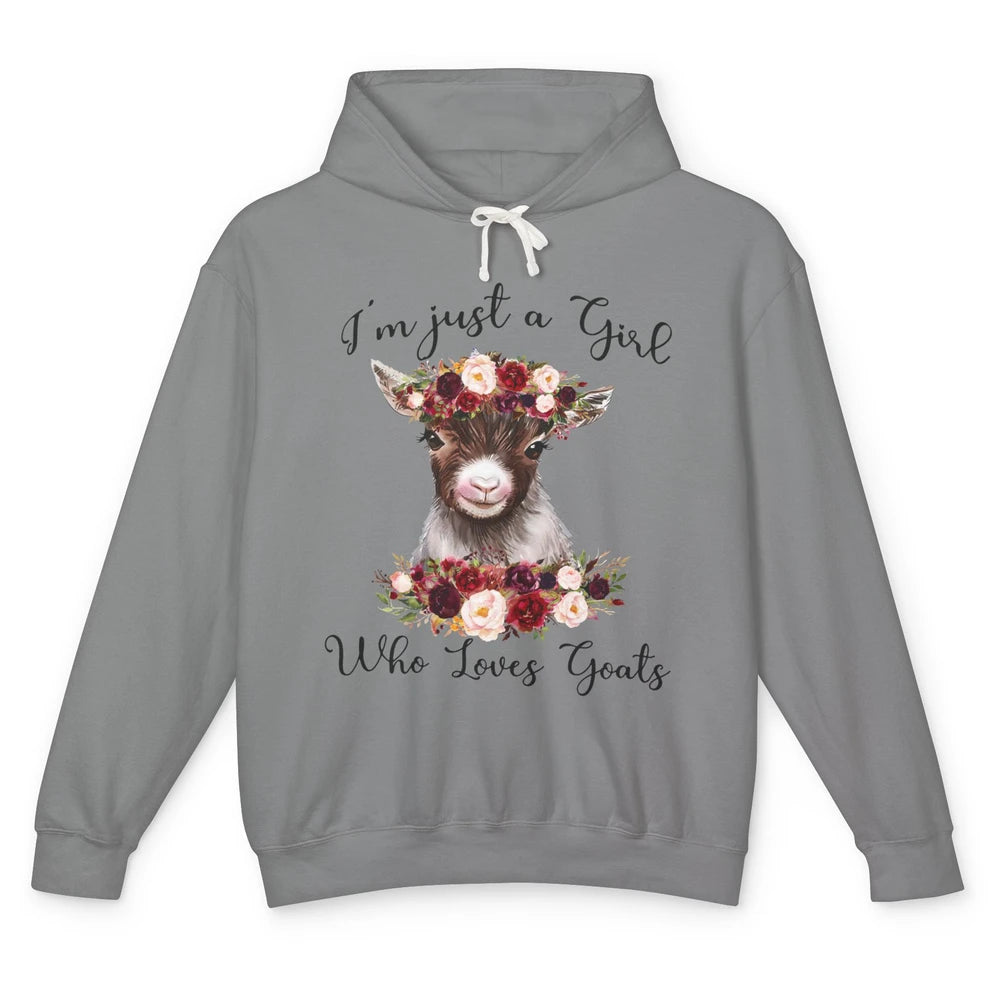 Funny Floral Goat Mom Just A Girl Who Loves Goats Farmers Unisex Lightweight Hoodie