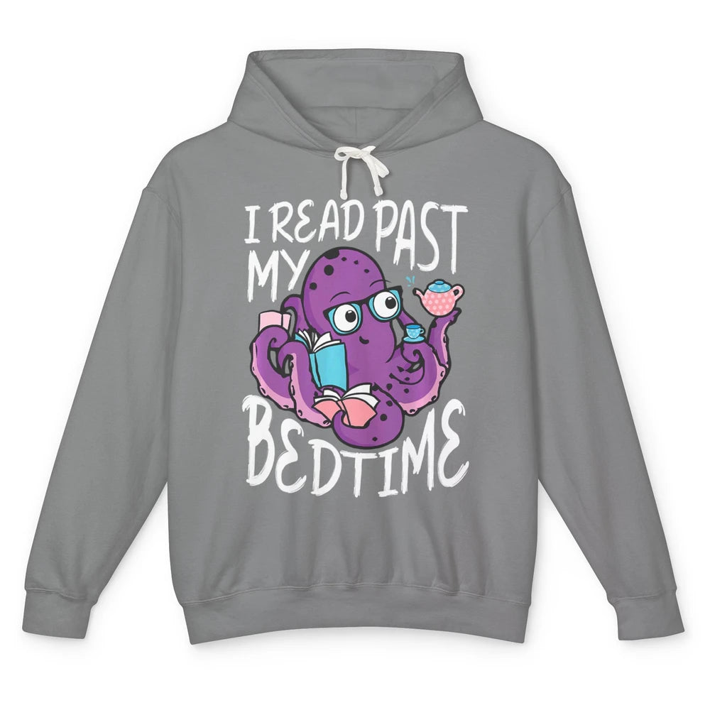 Octopus Books Read Past My Bedtime Kraken Sea Animal Marine Unisex Lightweight Hoodie