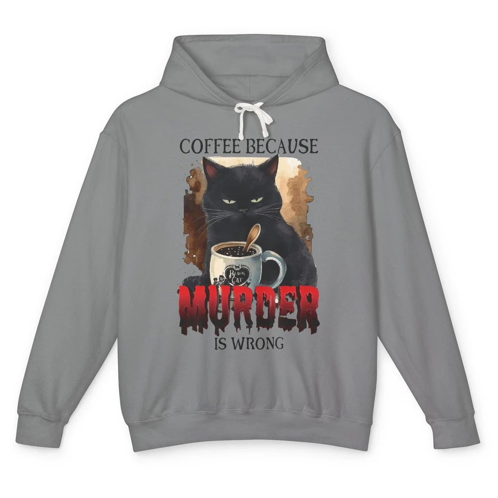 Retro Black Cat Coffee Because Murder Is Wrong Coffee Lovers Unisex Lightweight Hoodie