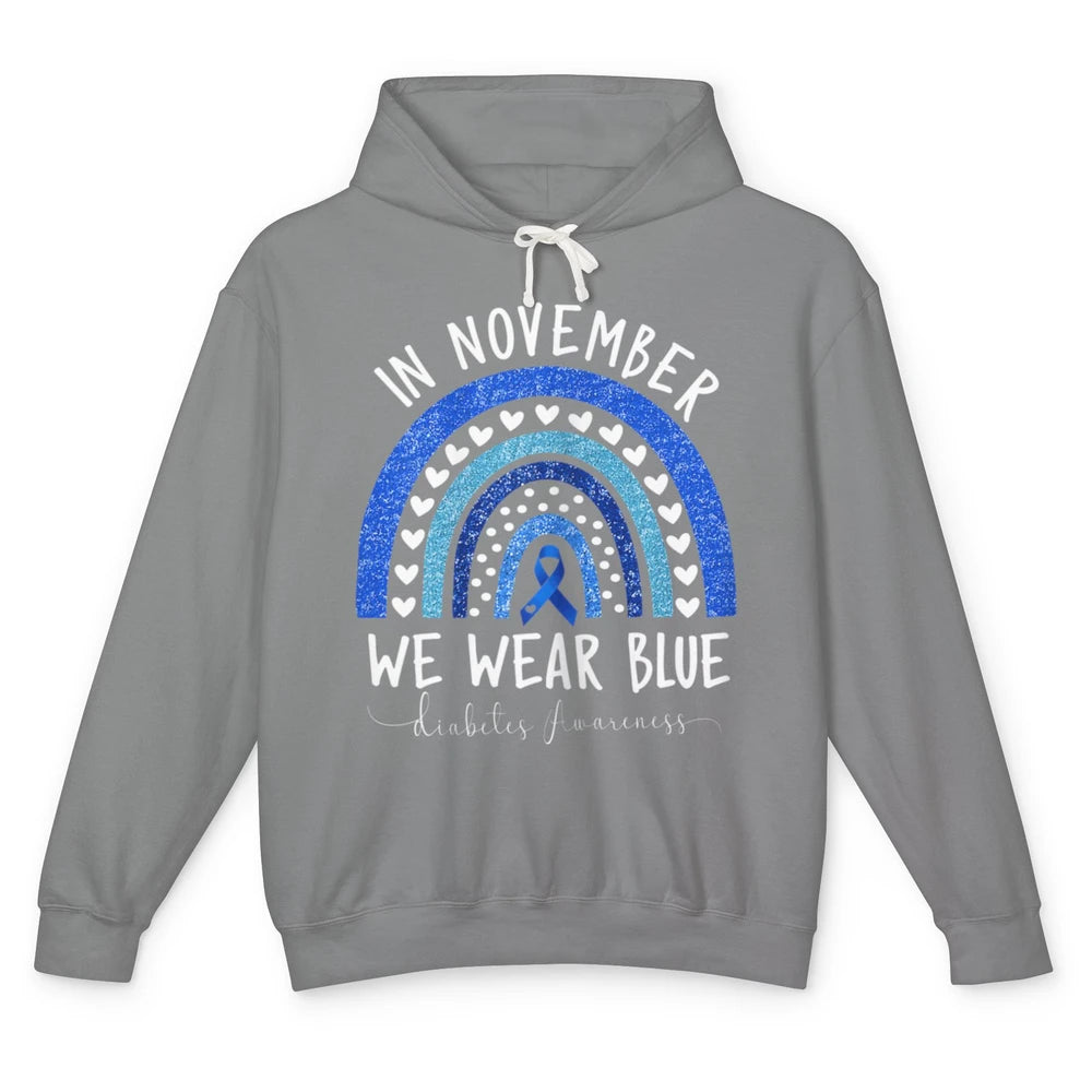 November Wear Blue Diabetes Awareness Rainbow Diabetic T1D Unisex Lightweight Hoodie