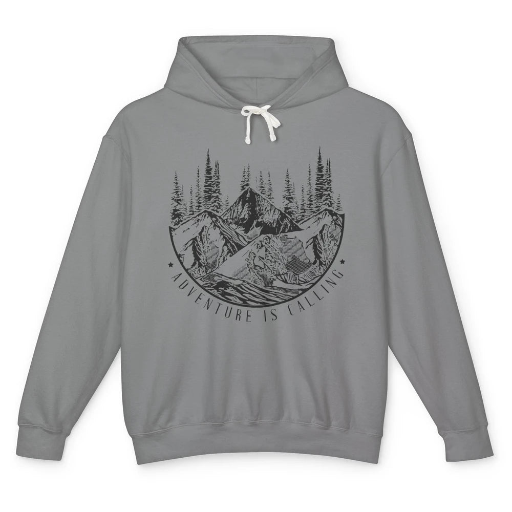 Adventure Is Calling Mountain Outdoor Wilderness Hiking Unisex Lightweight Hoodie