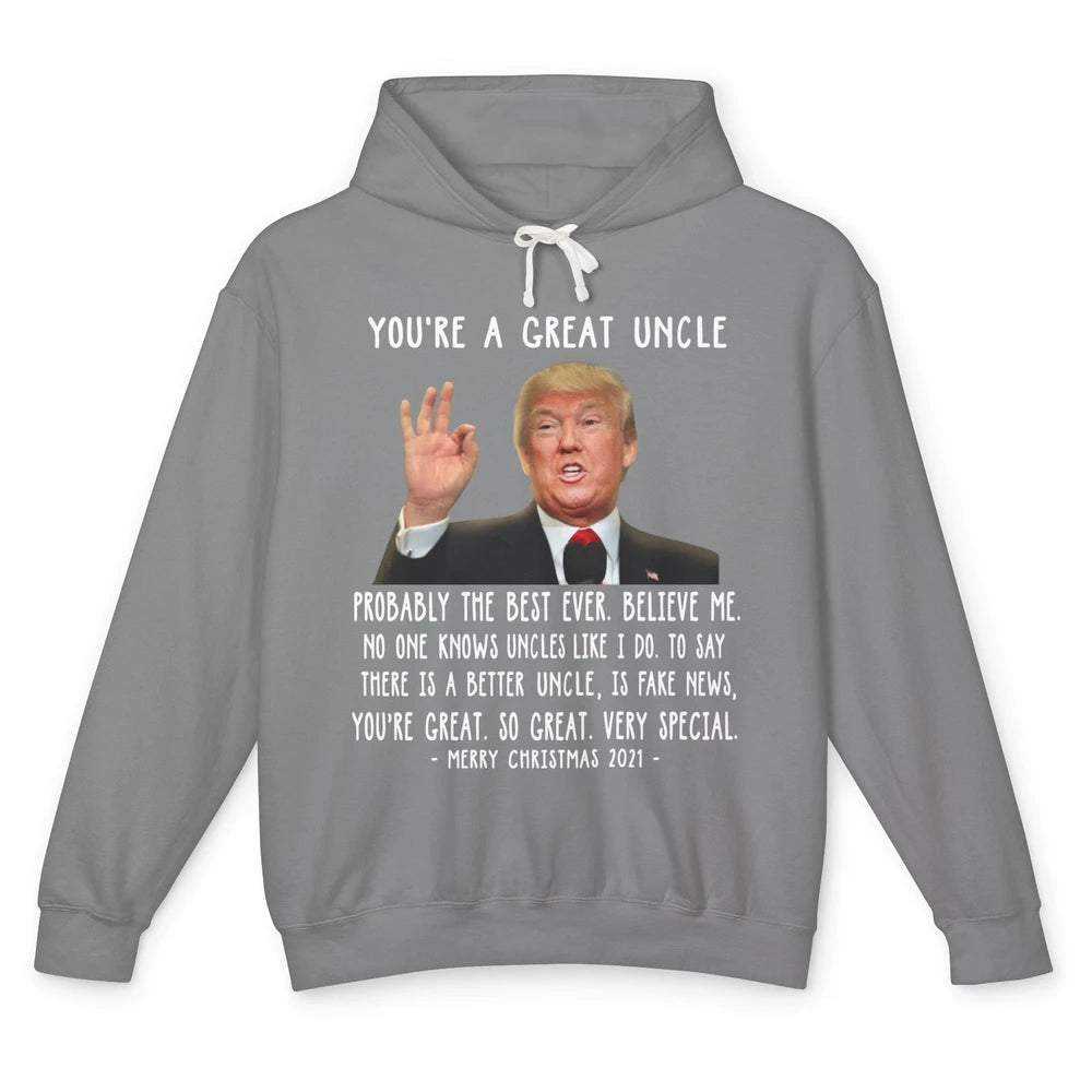 Funny Trump Speech Great Uncle Merry Christmas Uncle Gift Unisex Lightweight Hoodie