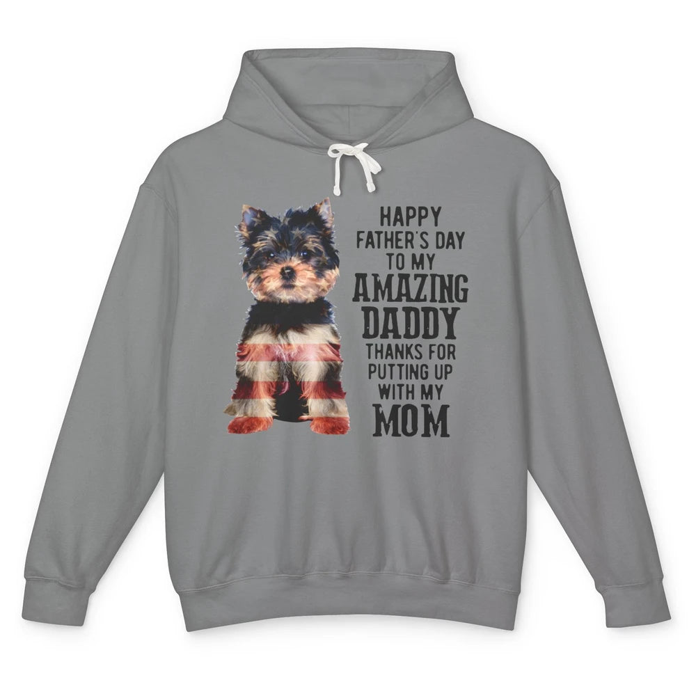 Yorkshire Terrier Fathers Day To My Amazing Dad Yorkie Lover Unisex Lightweight Hoodie