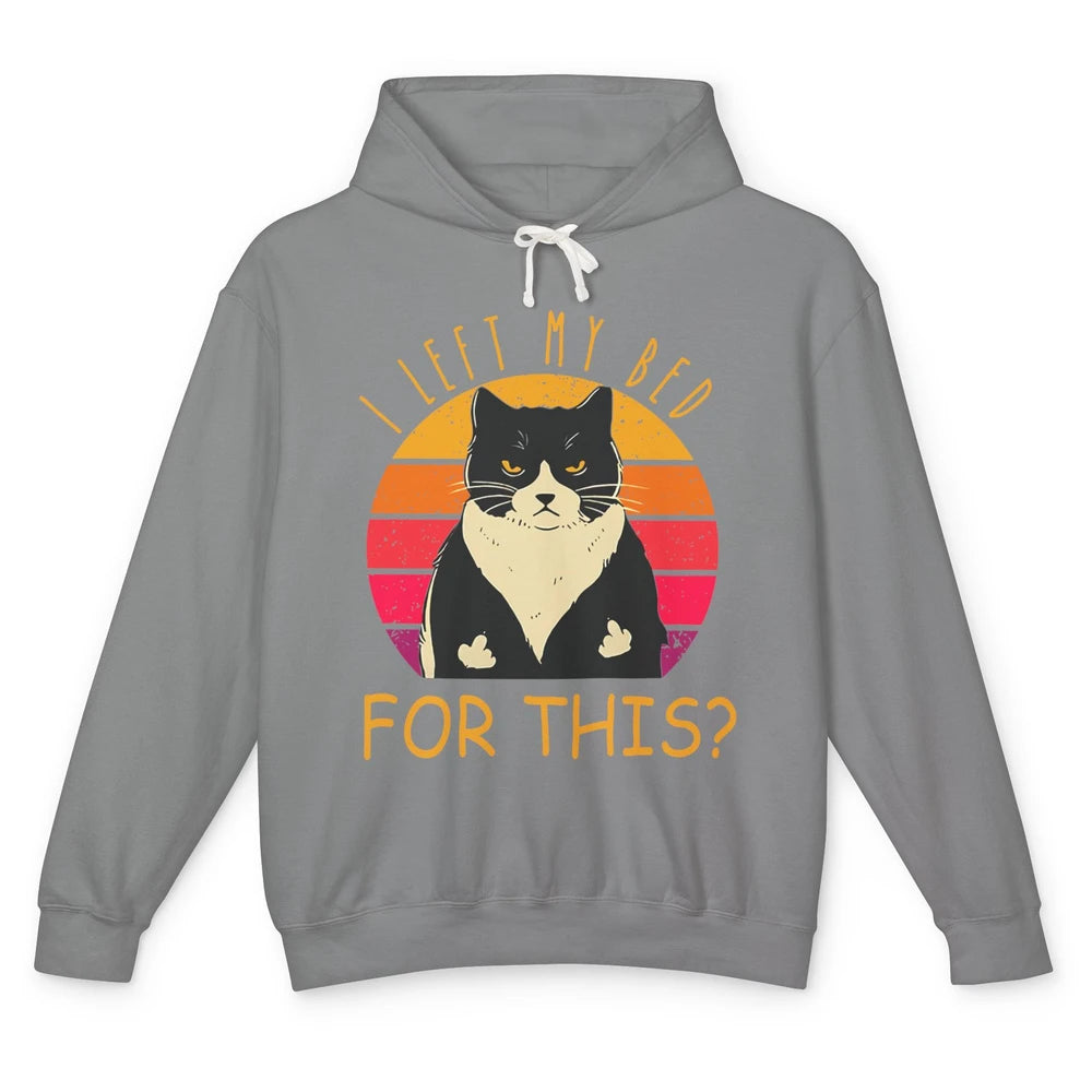 Funny Vintage Black Cat I Left My Bed For This Sarcastic Unisex Lightweight Hoodie