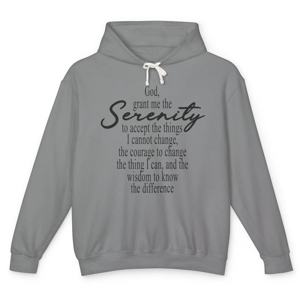 Christian God Grant Me The Serenity To Accept Prayer Faith Unisex Lightweight Hoodie