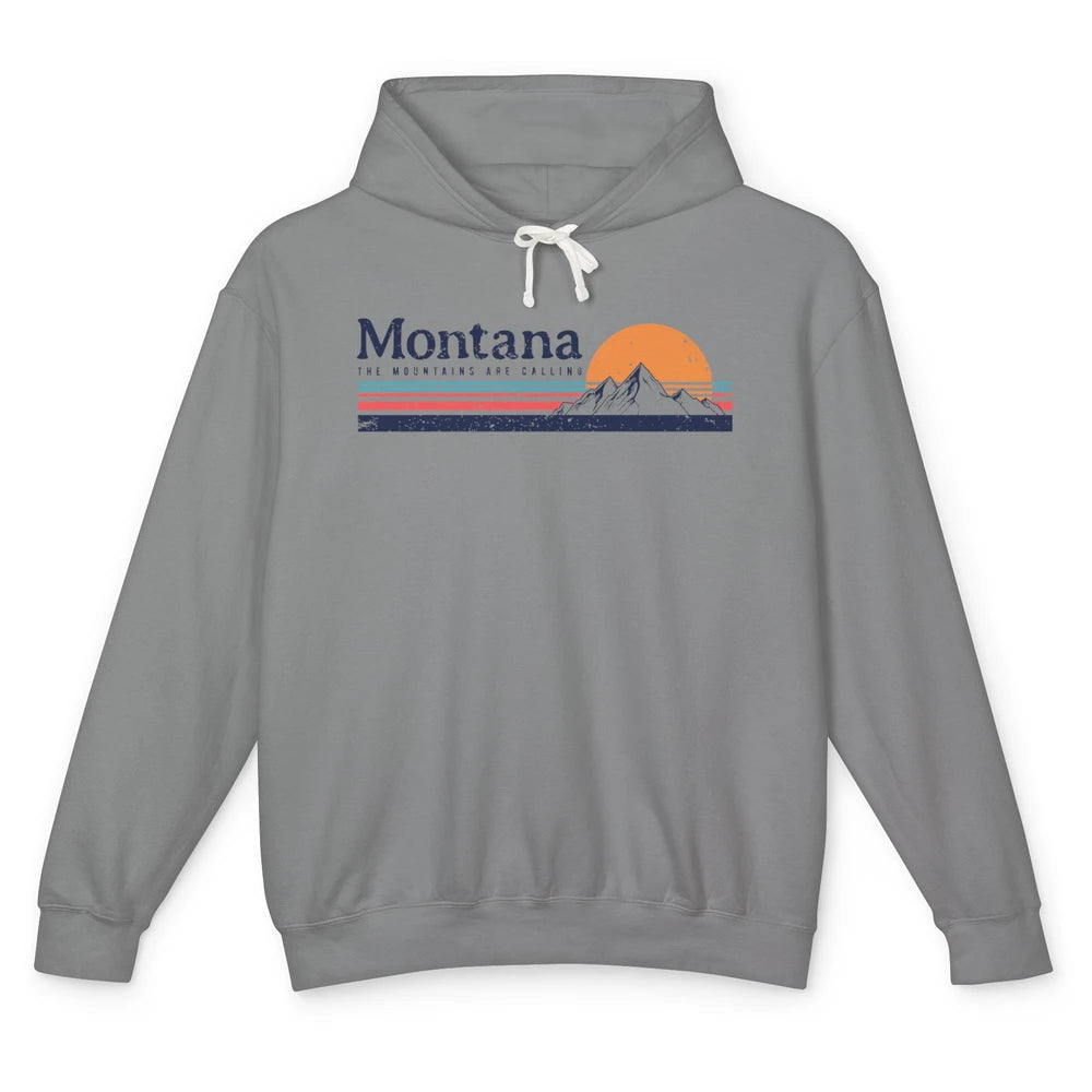 Vintage Montana Mountains Are Calling Camping Hiking Outdoor Unisex Lightweight Hoodie