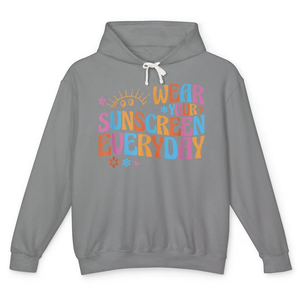 Groovy Wear Sunscreen Everyday Dermatology Nurse Life Boho Unisex Lightweight Hoodie