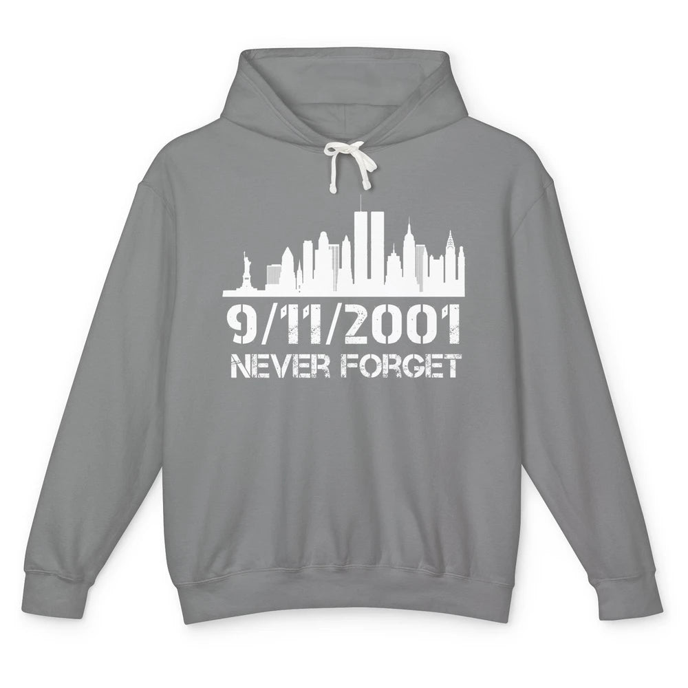 Never Forget 9/11 20th Anniversary Patriot Memorial Day Unisex Lightweight Hoodie