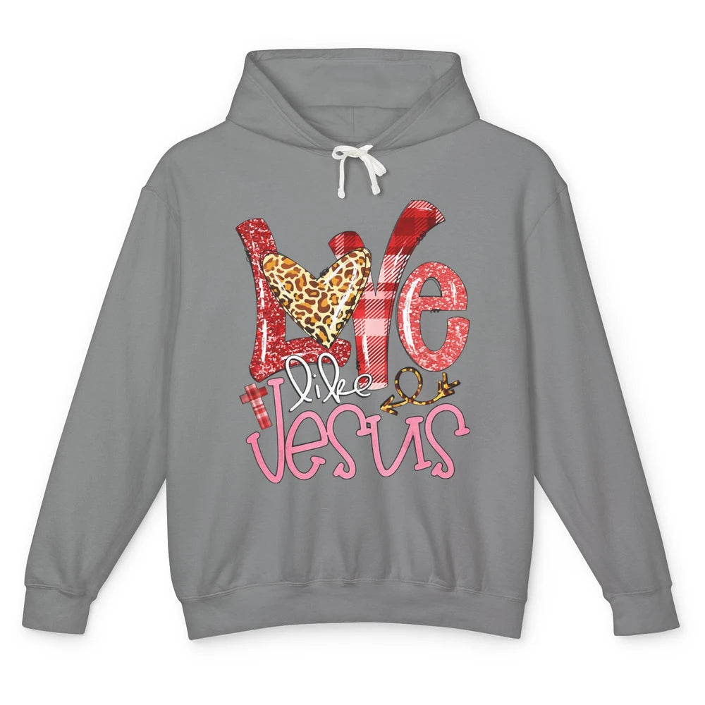 Leopard Love Like Jesus God Christian Religion Bible Verse Unisex Lightweight Hoodie