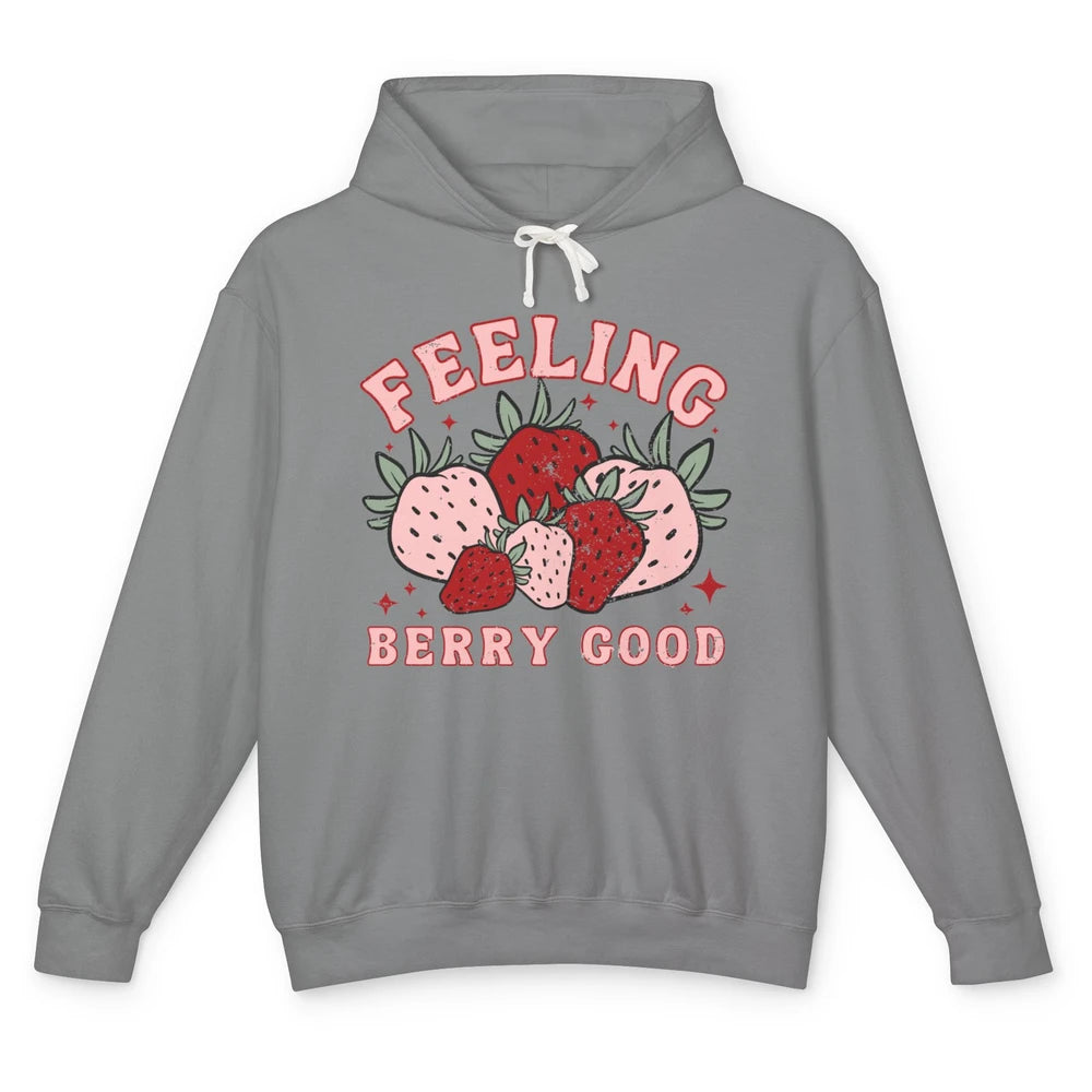 Retro Strawberry Feeling Berry Good Positive Mind Happy Life Unisex Lightweight Hoodie