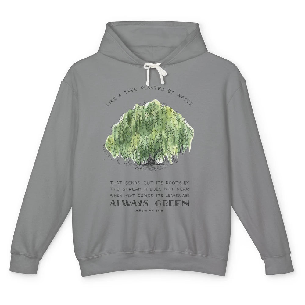 Christian Like A Tree Planted By Water Bible Verse Religious Unisex Lightweight Hoodie