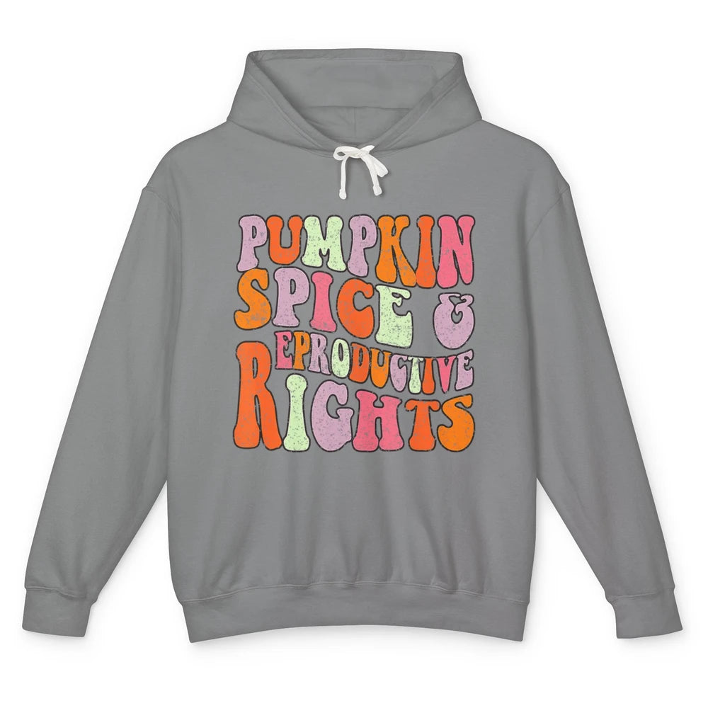 Groovy Pumpkin Spice Reproductive Rights Halloween Spooky Unisex Lightweight Hoodie