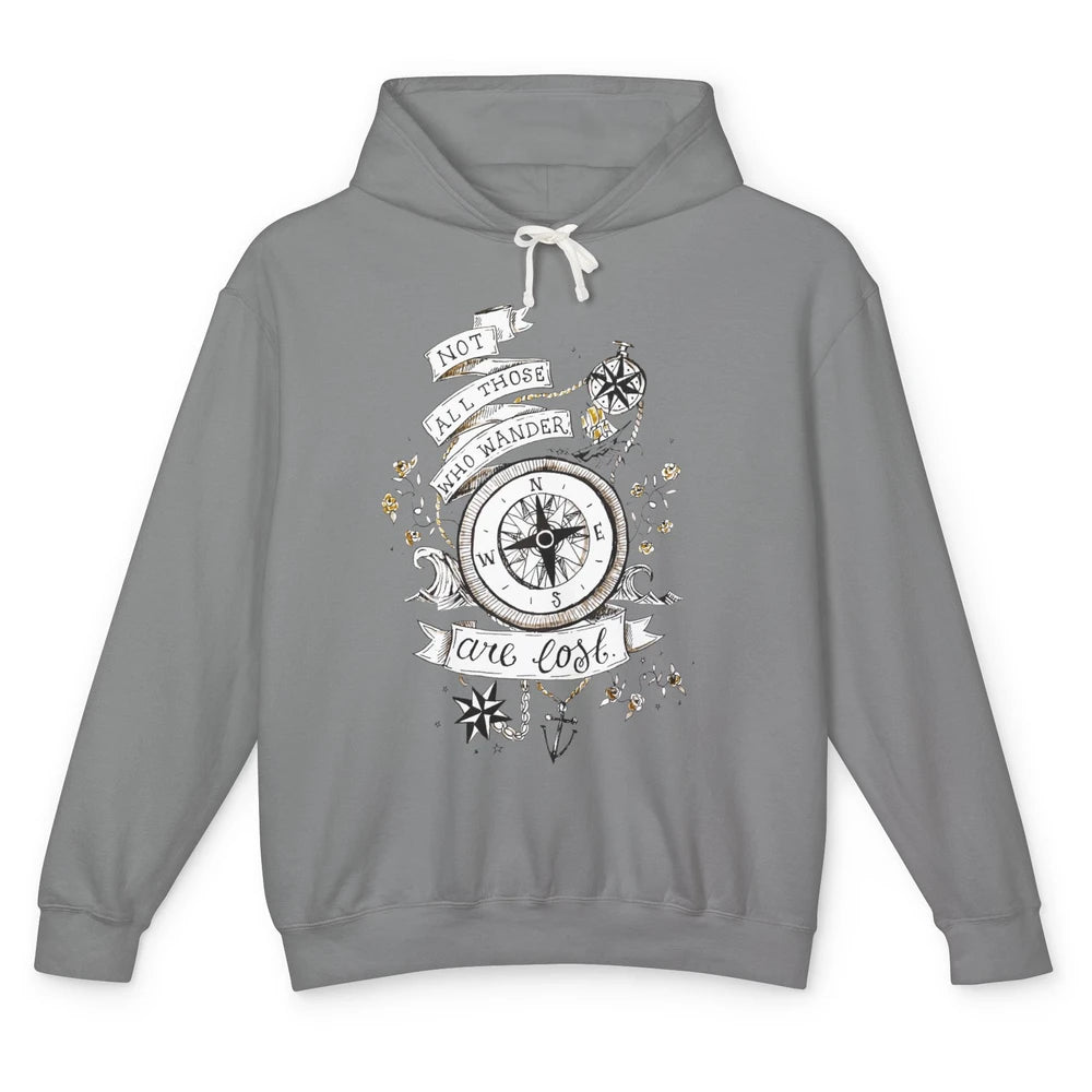 Retro Compass Not All Who Wander Are Lost Mountain Adventure Unisex Lightweight Hoodie