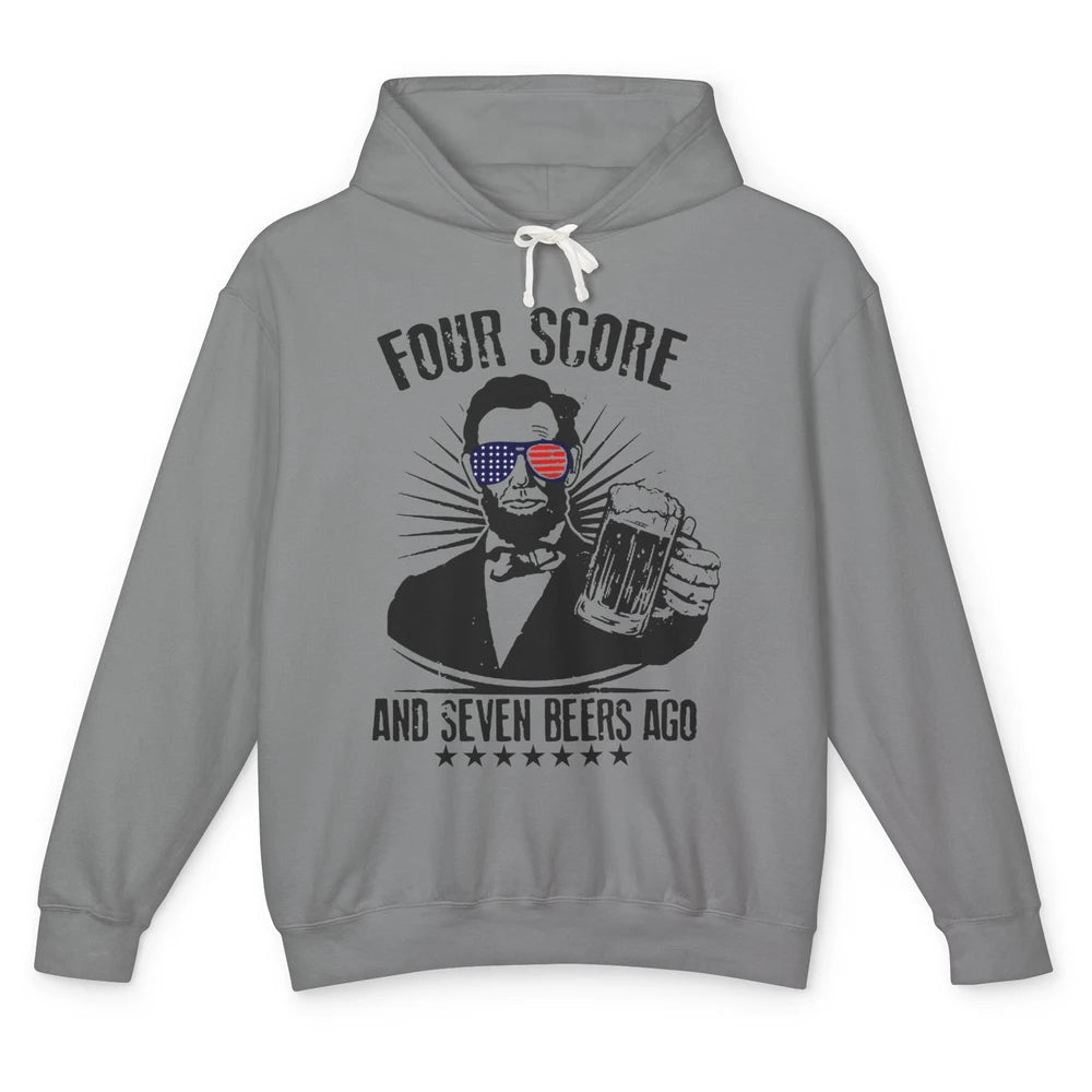 Funny US Flag Abraham Lincoln 4 Score 7 Beers Ago 4th July Unisex Lightweight Hoodie