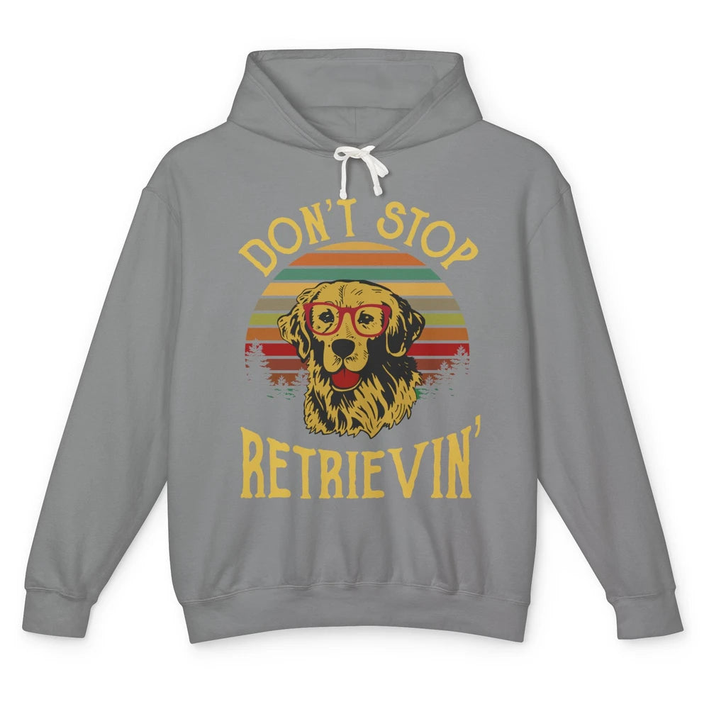 Golden Retriever Vintage Don't Stop Retrievin' Golden Lovers Unisex Lightweight Hoodie