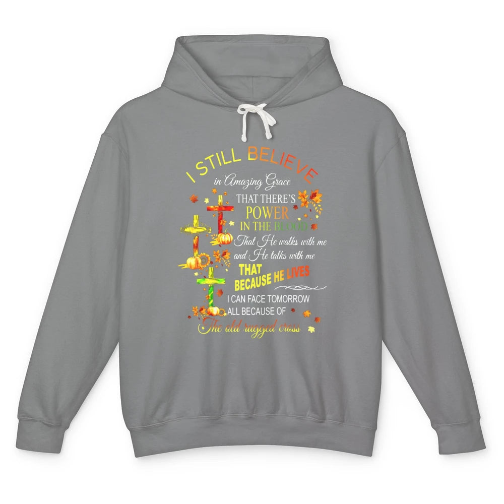 Autumn Fall Still Believe In Amazing Grace Cross Christian Unisex Lightweight Hoodie