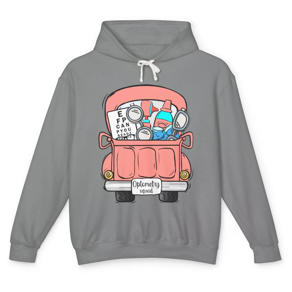 Funny Optometry Squad Optometrist Tools Car Ophthalmic Tech Unisex Lightweight Hoodie