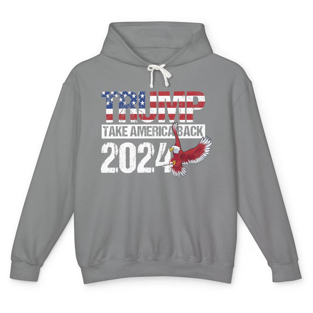 Trump 2024 Take America Back Eagle American Flag Election Unisex Lightweight Hoodie