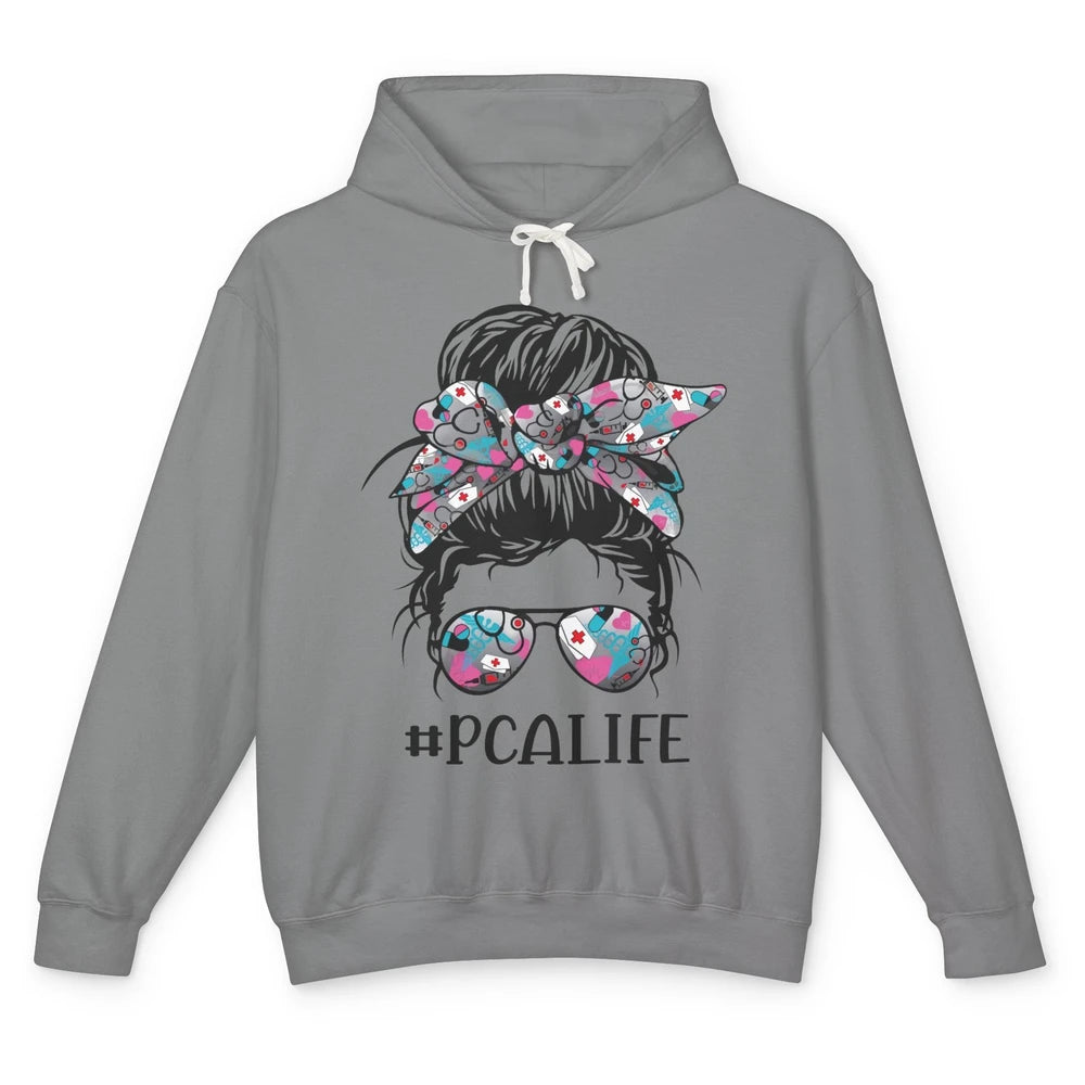 Messy Bun Glasses PCA Life Patient Care Assistant Nurse Life Unisex Lightweight Hoodie