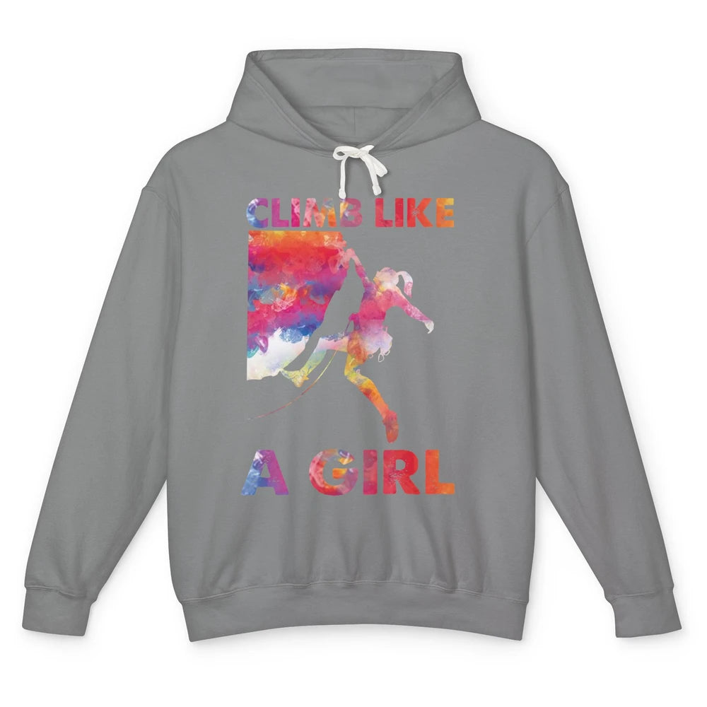 Rock Climbing Climb Like A Girl Watercolor Rock Climbers Unisex Lightweight Hoodie