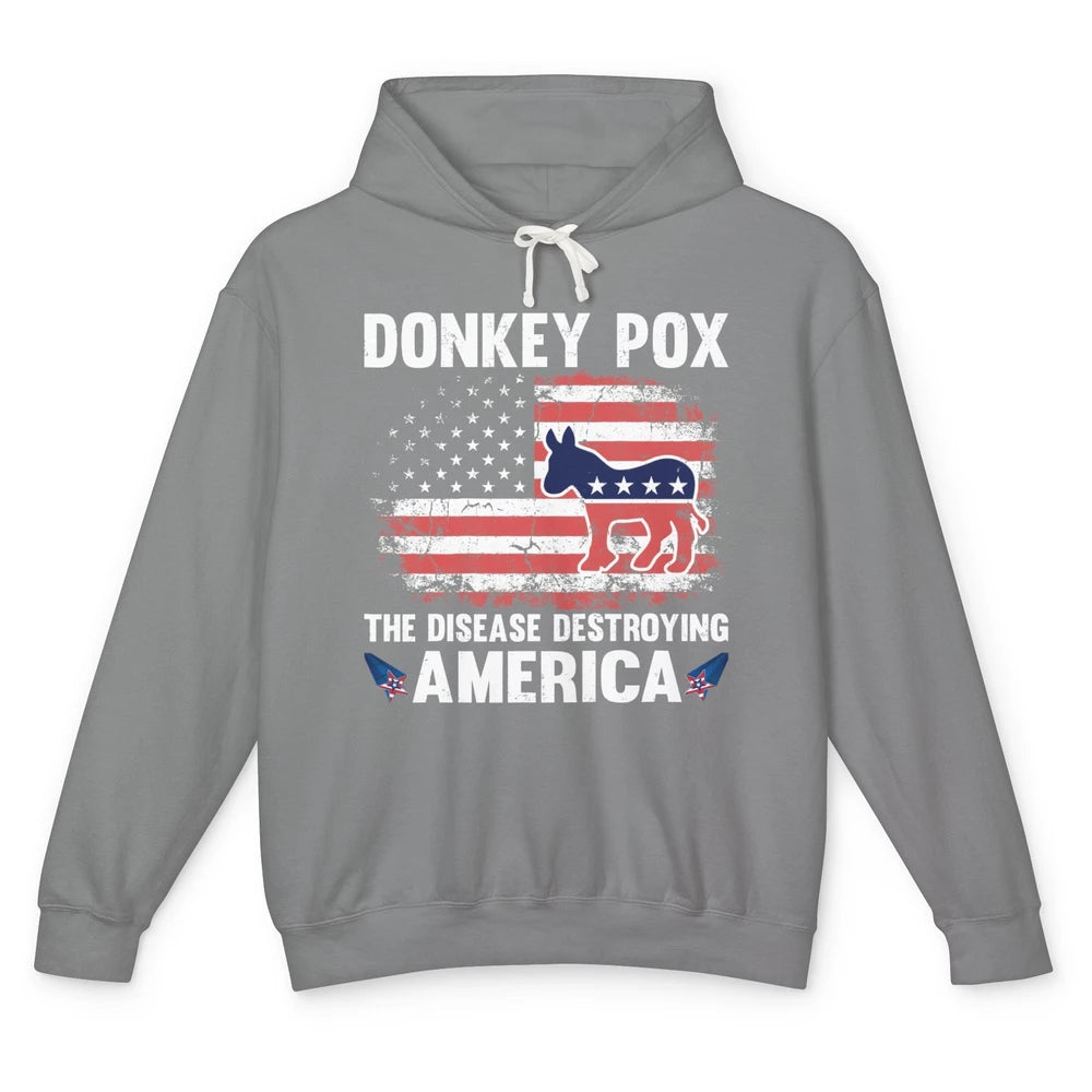 US Flag Donkey Pox The Disease Destroying America Democratic Unisex Lightweight Hoodie