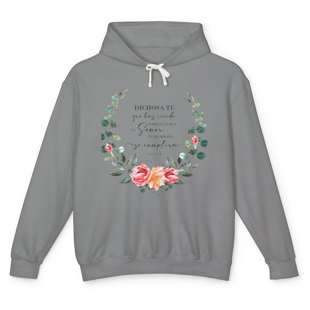 Floral Spanish Bible Dichosa Tú Que Has Creído Christian Unisex Lightweight Hoodie