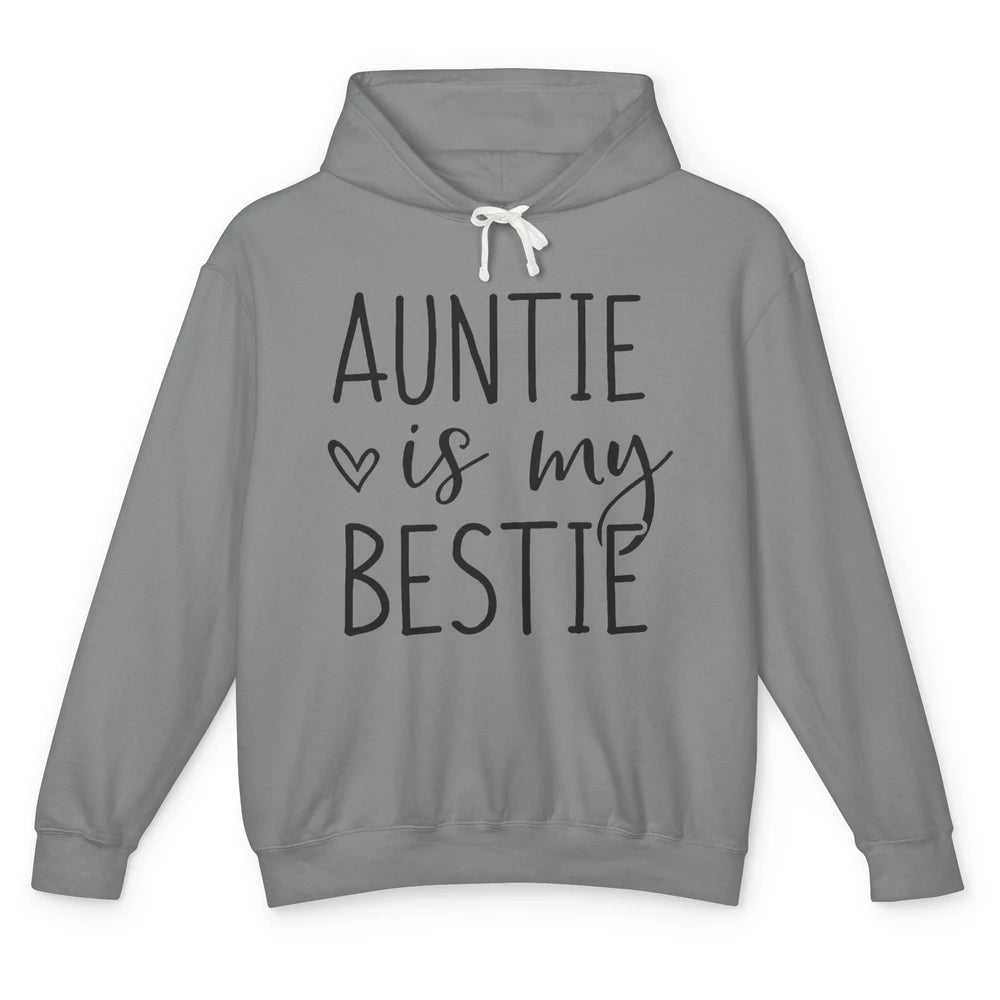 Auntie Is My Bestie New Auntie Pregnancy Nephew Niece Gift Unisex Lightweight Hoodie