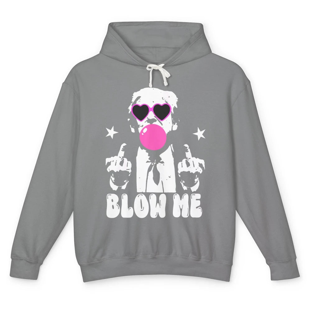 Blow Me Funny Donald Trump Pink Bubble Gum Sarcastic Hand Sign President Heart Sunglasses Chewing Gum Unisex Lightweight Hoodie