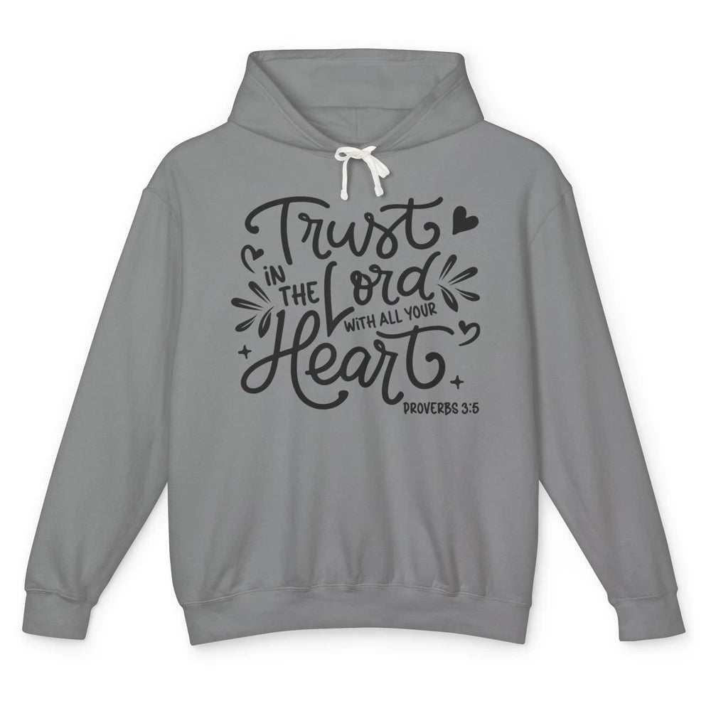 Trust In The Lord God Christian Jesus Vintage Bible Verse Unisex Lightweight Hoodie