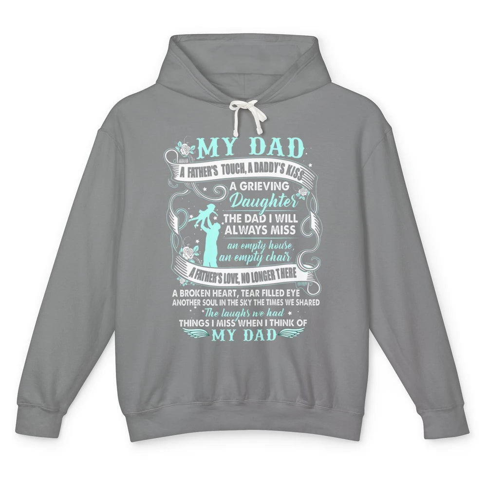 My Dad In Heaven Memories Daughter Son Loss Dad Fathers Day Unisex Lightweight Hoodie