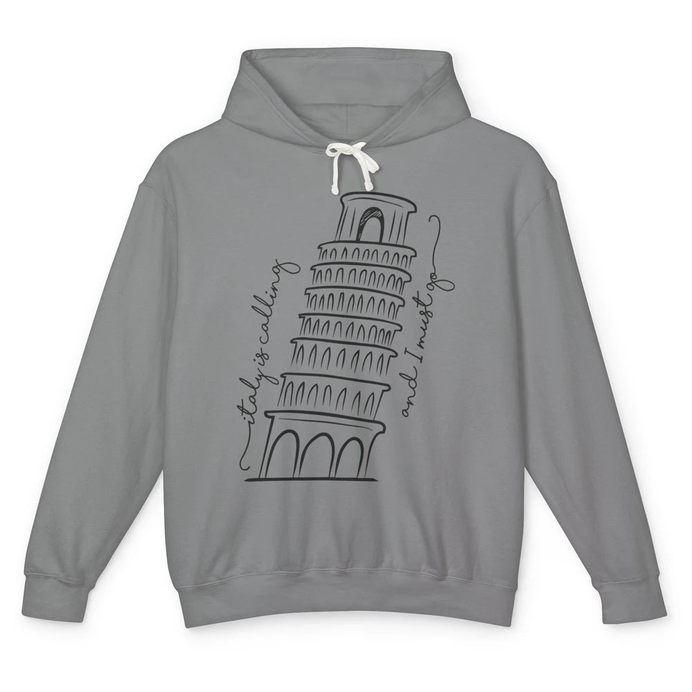 Italy Is Calling I Must Go Traveling Rome Travel Minimalist Unisex Lightweight Hoodie