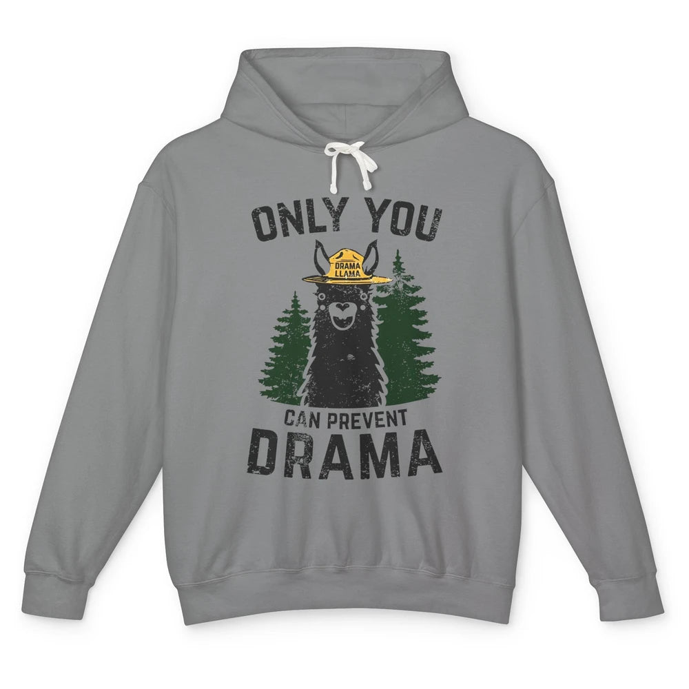 Funny Drama Llama Only You Can Prevent Drama Sarcastic Lover Unisex Lightweight Hoodie