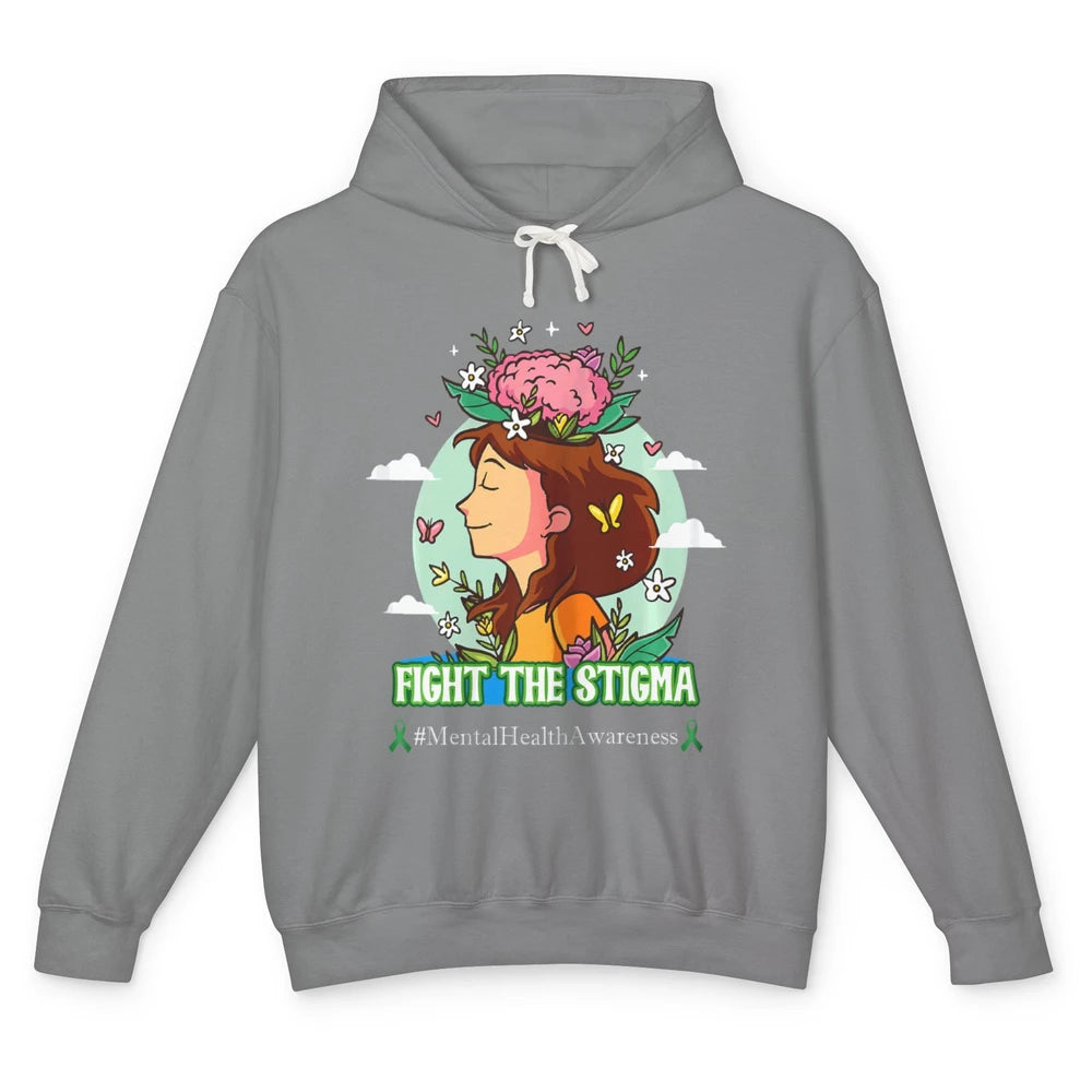 Fight The Stigma Floral Woman Brain Mental Health Matters Unisex Lightweight Hoodie