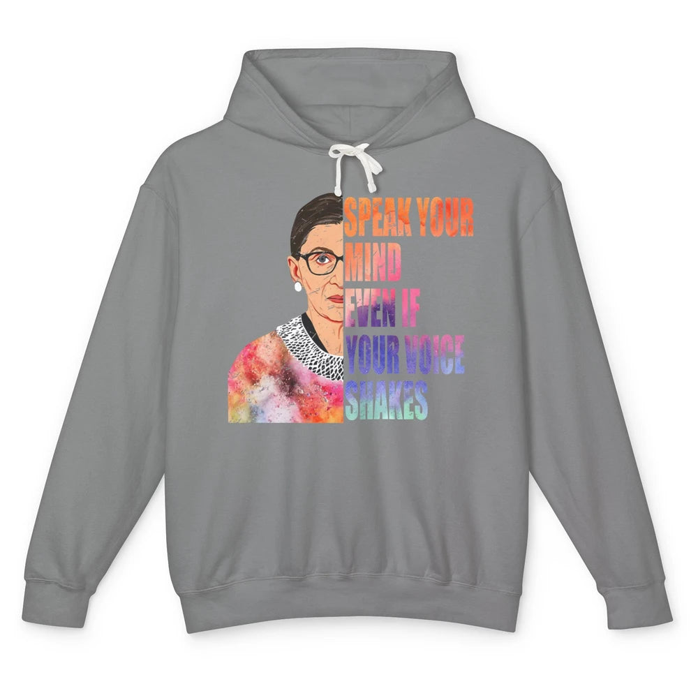 Retro Notorious RBG Speak Your Mind Even If Your Voice Shake Unisex Lightweight Hoodie