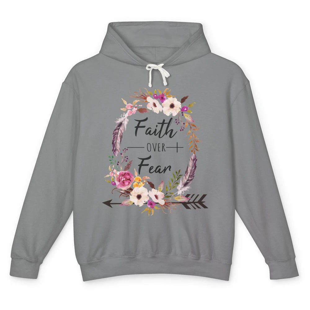 Floral Faith Over Fear Christian Religious Motivational Unisex Lightweight Hoodie