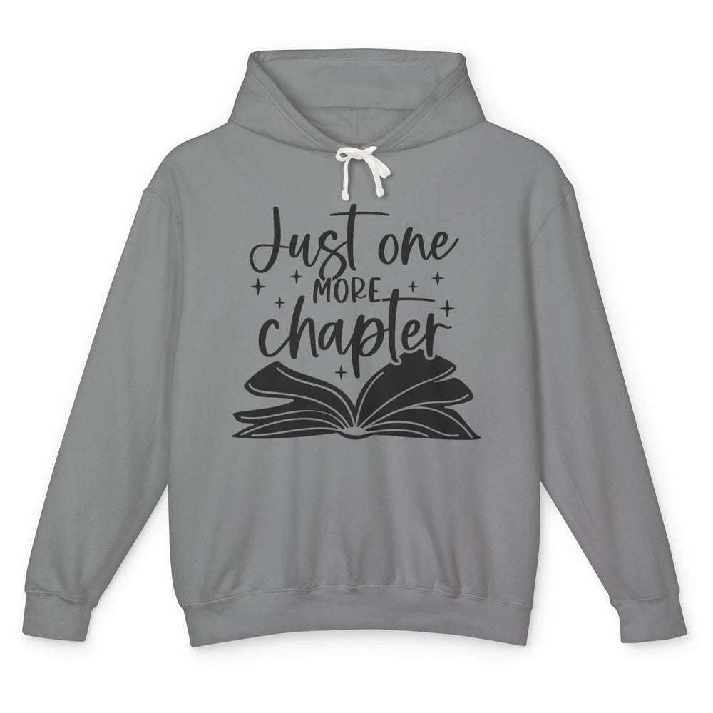 Funny Book Lovers Just One More Chapter Librarian Reading Unisex Lightweight Hoodie