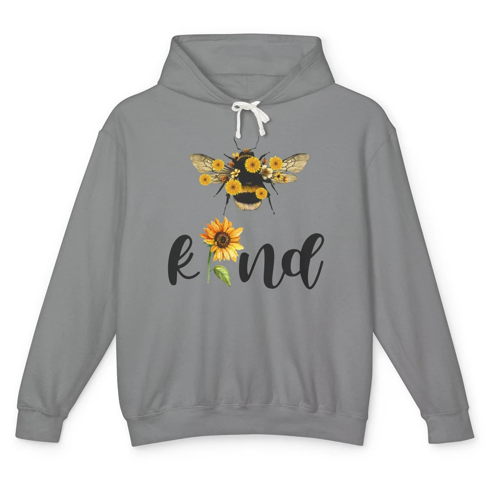 Bee Kind Be Cute Graphic Sunflower Inspirational Sayings Unisex Lightweight Hoodie