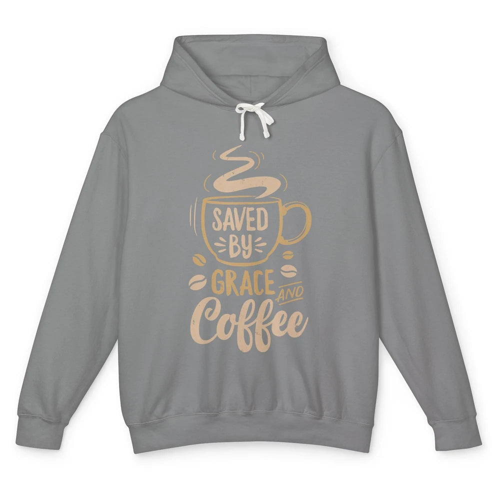 Saved By Grace And Coffee Christian Women Jesus Christ God Unisex Lightweight Hoodie