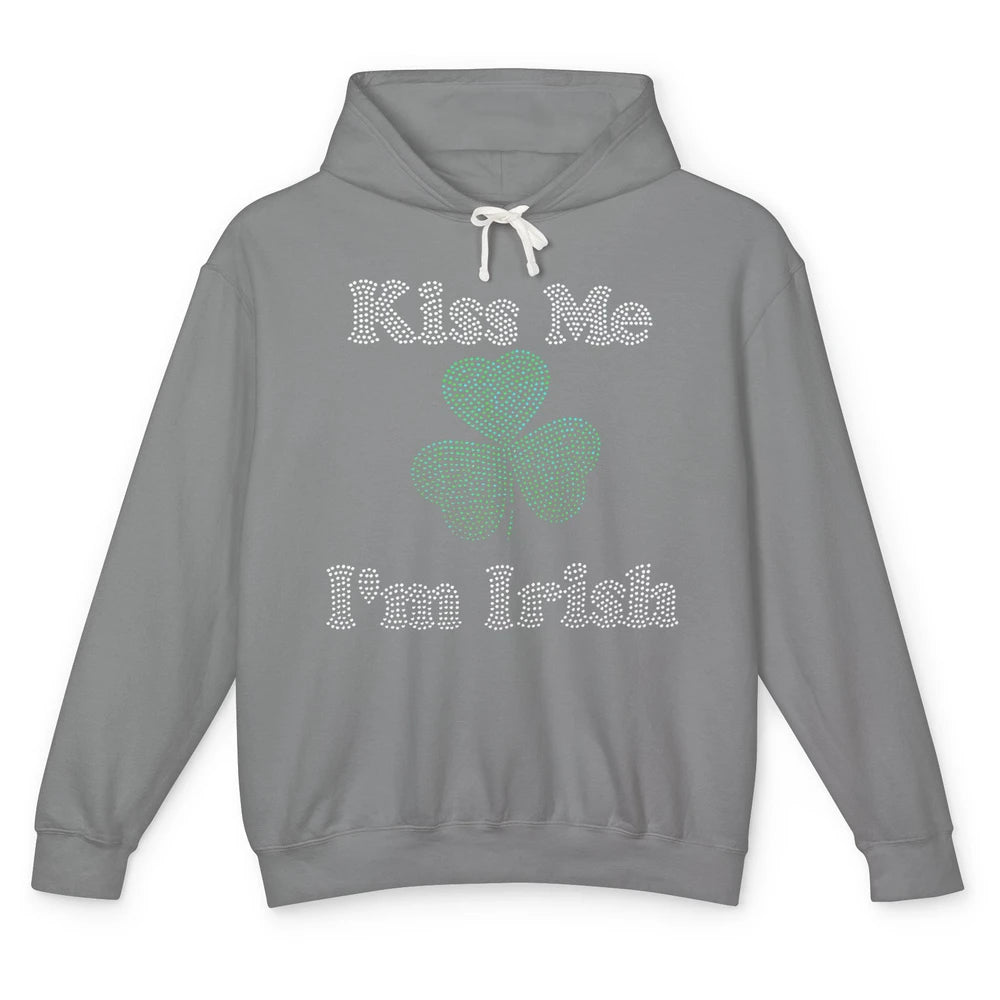 Kiss Me I'm Irish Shamrock Clover Rhinestone St Patricks Day Unisex Lightweight Hoodie