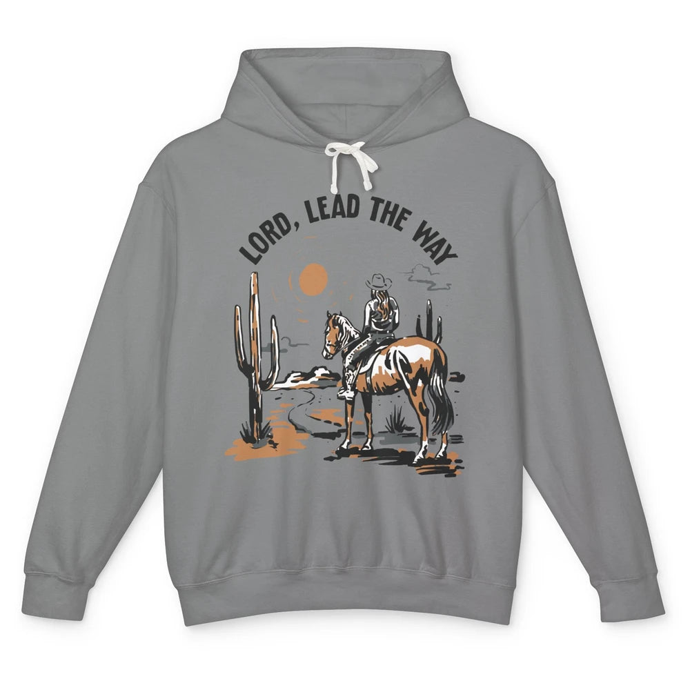 Retro Christian Cowgirl Lord Lead The Way Western Country Unisex Lightweight Hoodie