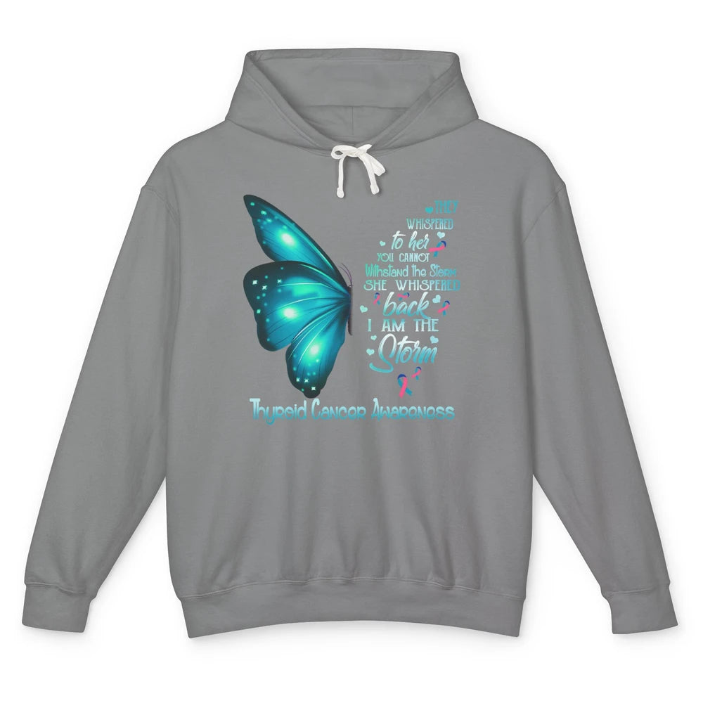 The Storm Teal Butterfly Warrior Thyroid Cancer Awareness Unisex Lightweight Hoodie