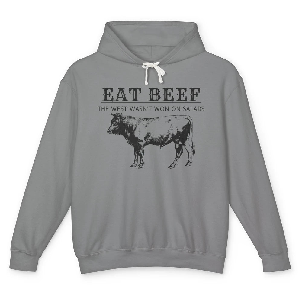 Funny Cow Eat Beef the West Wasn't Won on Salads Farm Cattle Unisex Lightweight Hoodie