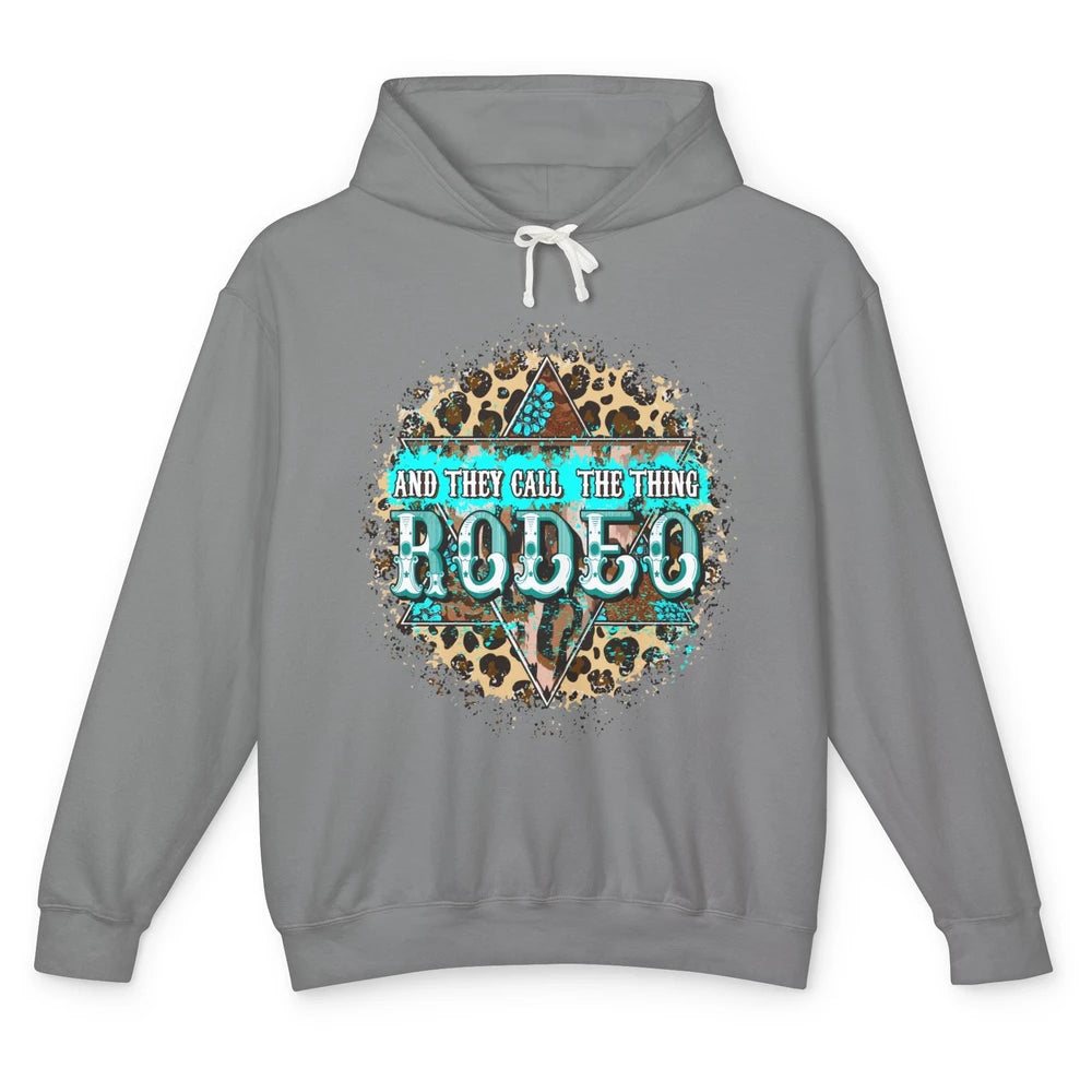 Leopard Gemstone They Call The Thing Rodeo Western Cowboy Unisex Lightweight Hoodie