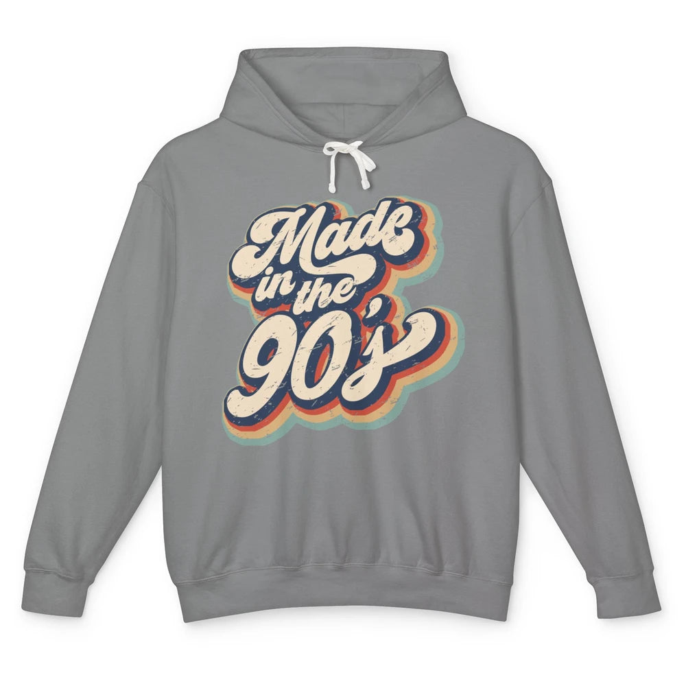 Retro Vintage Made In The 90's 1990s Born Birthday Day Gift Unisex Lightweight Hoodie