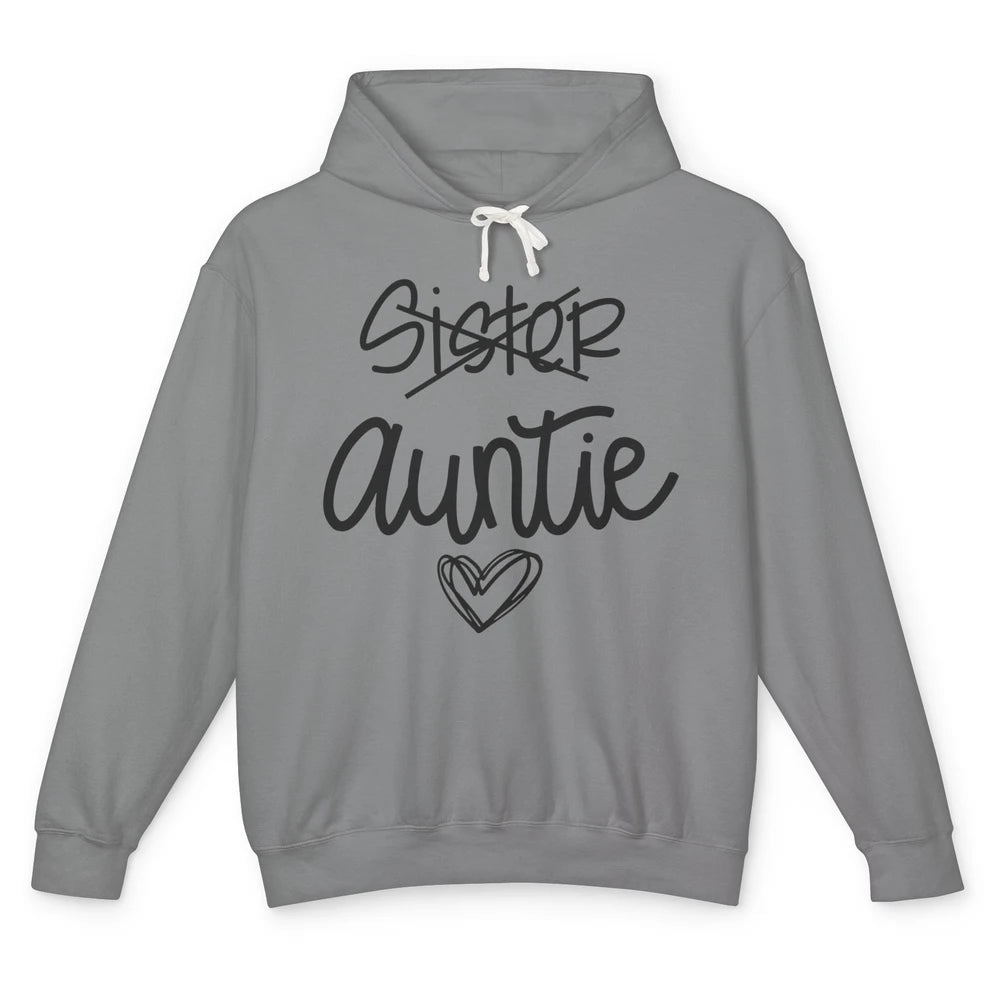 Funny Sister Promoted To Auntie Heart Sister Aunt Gift Unisex Lightweight Hoodie