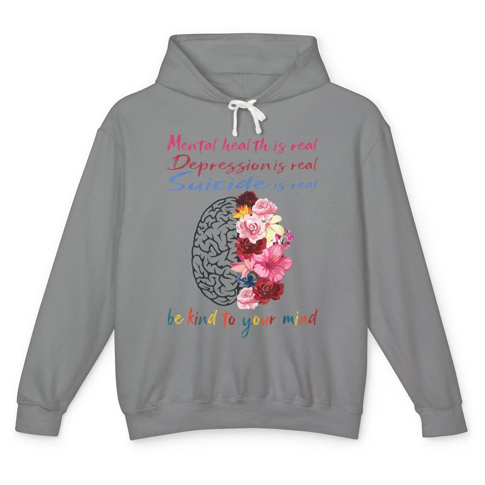 Be Kind To Your Mind Floral Brain Mental Health Awareness Unisex Lightweight Hoodie