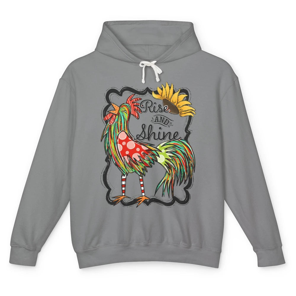 Sunflower Chicken Rooster Rise And Shine Western Motivation Unisex Lightweight Hoodie