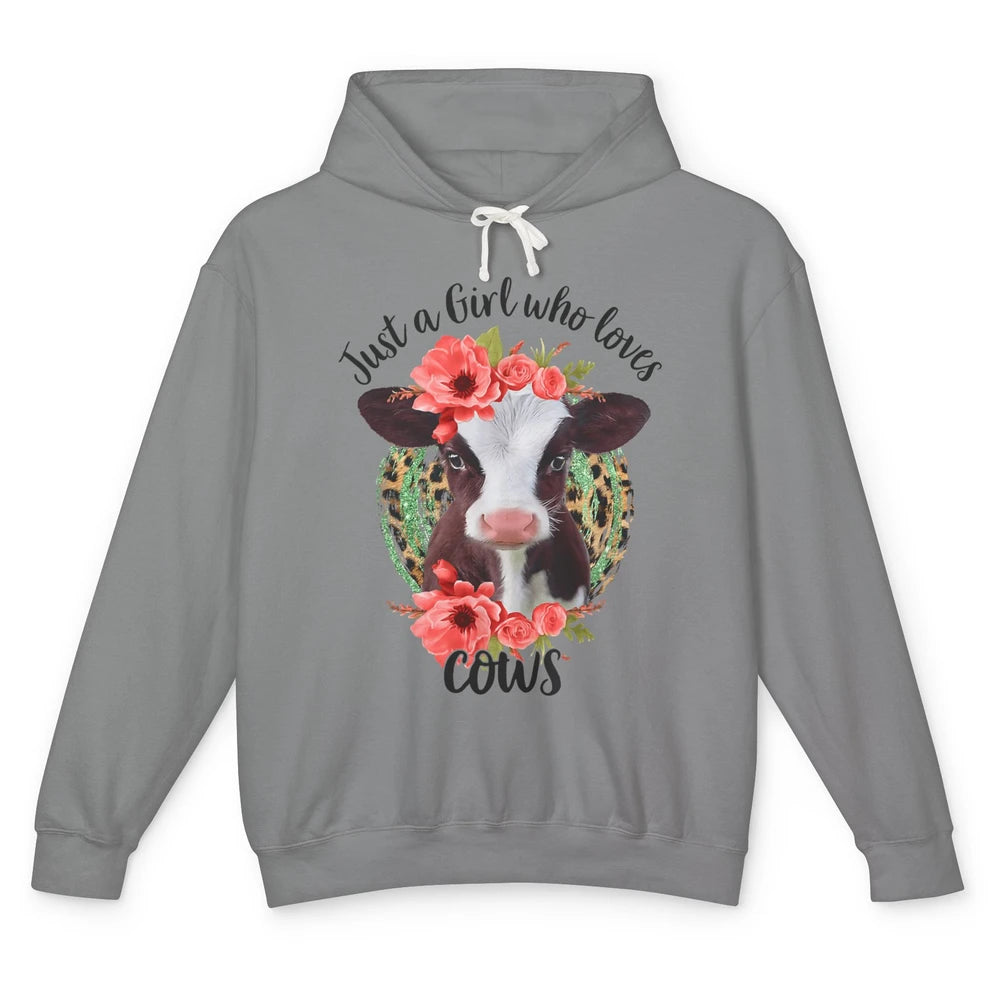 Cute Just A Girl Love Cow Heifer Floral Highland Cow Farm Unisex Lightweight Hoodie